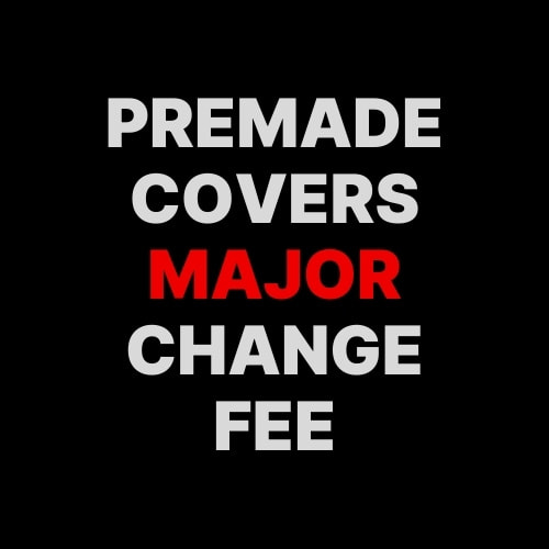 Premade Change Fee